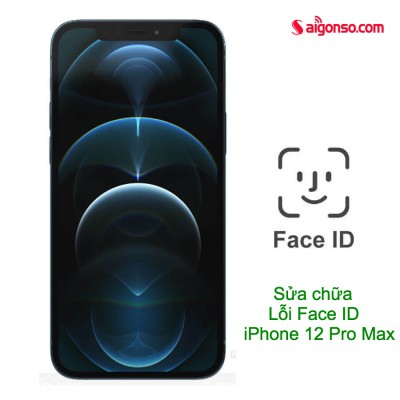 Sửa lỗi Face iD iPhone 12 Pro Max
